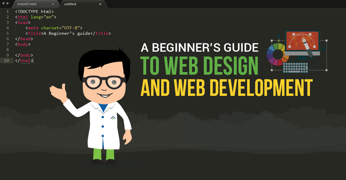 A Beginner’s Guide To Web Design And Web Development