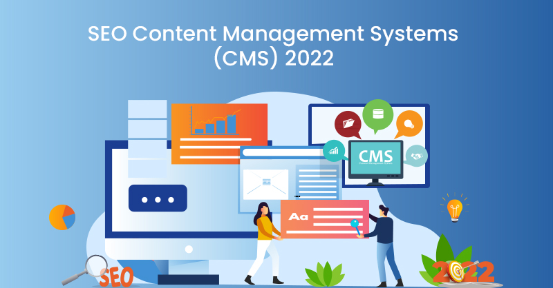 SEO Content Management Systems (CMS)