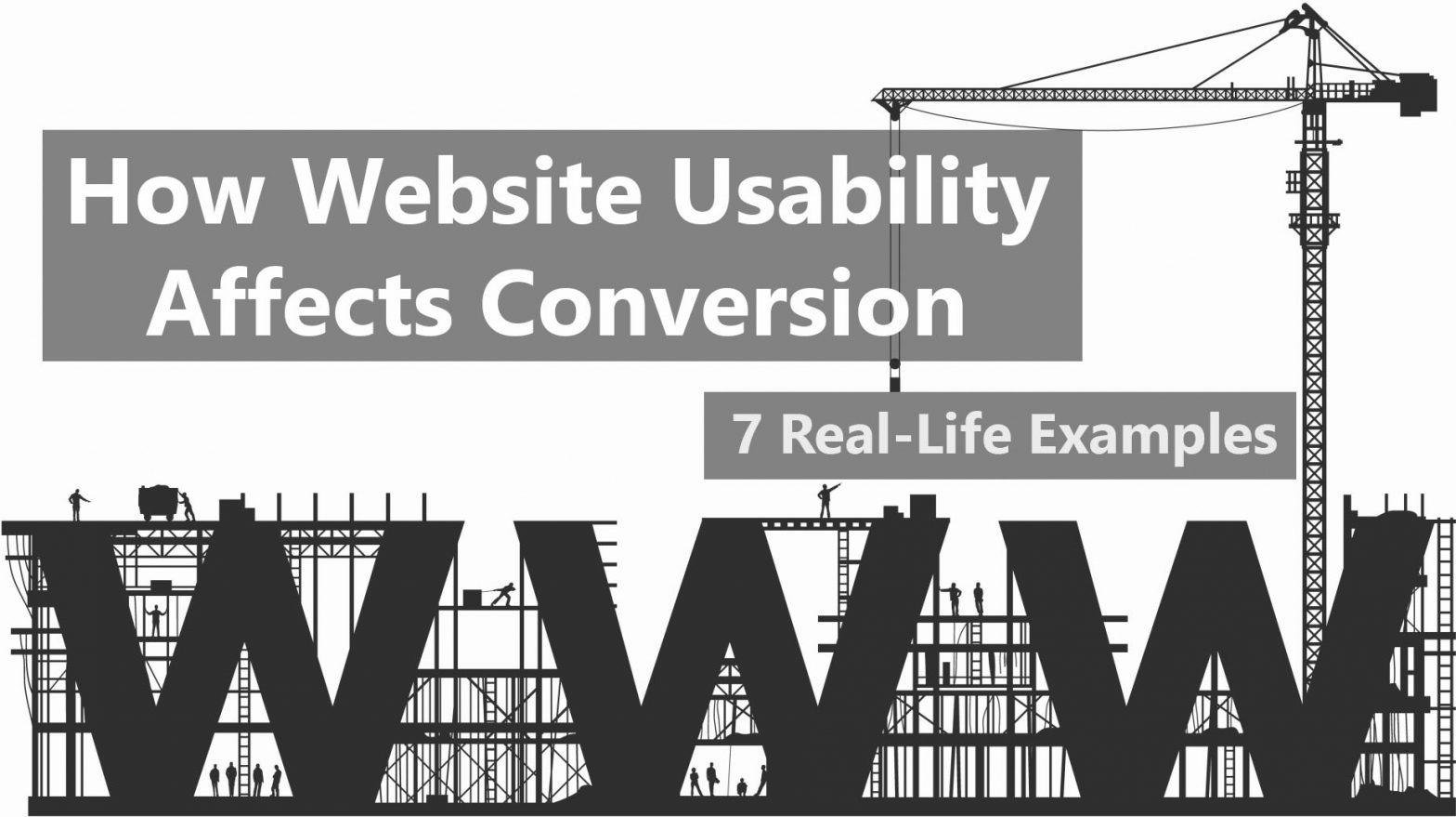 How Website Usability Affects Conversion – 7 Real-Life Examples