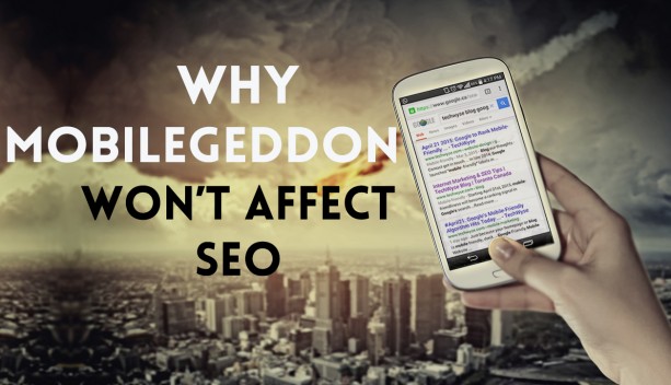 why mobilegeddon wont affect seo