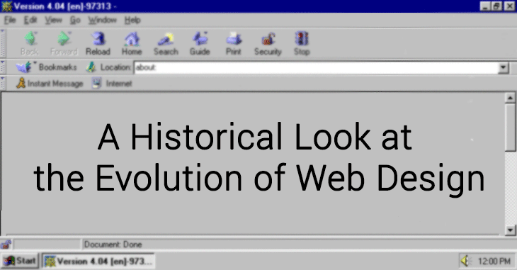 A Historical Look At The Evolution Of Web Design