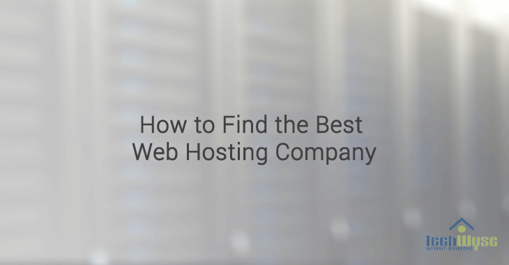 How to Find the Best Web Hosting Company