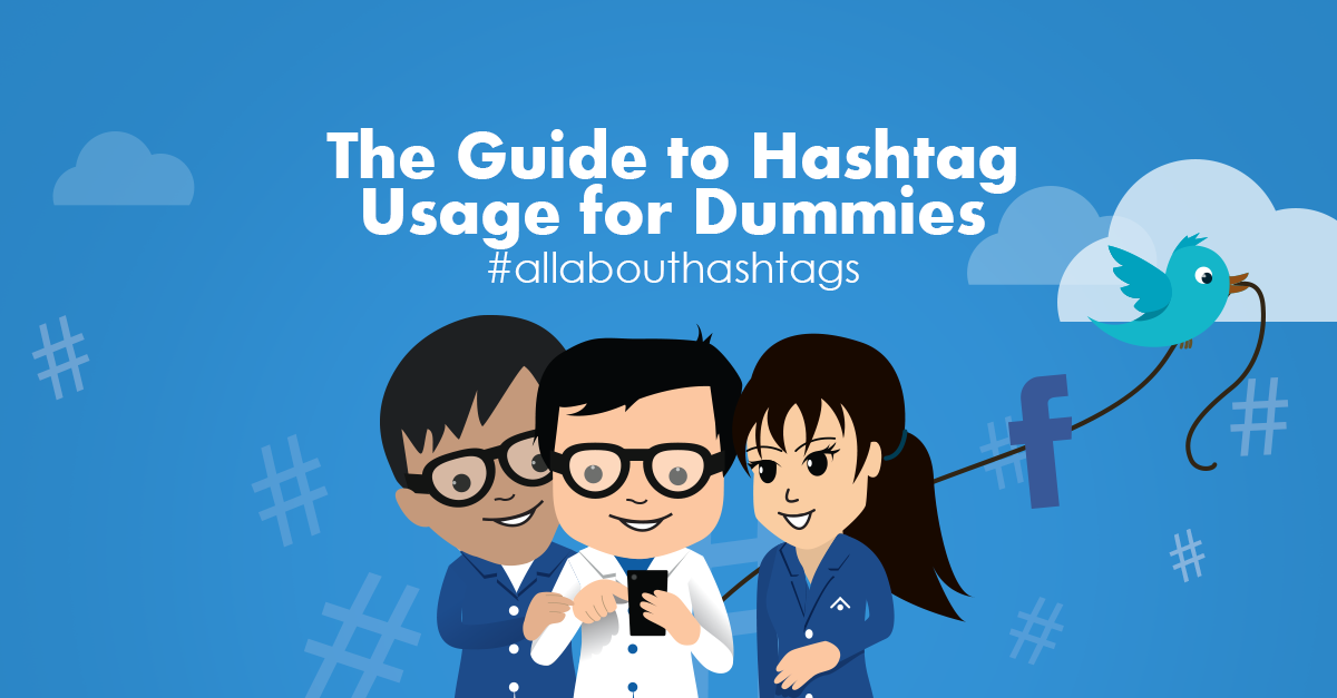 Hashtag usage for dummies