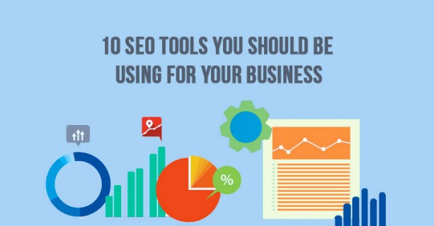 10-SEO-Tools-You-Should-be-Using-for-Your-Business