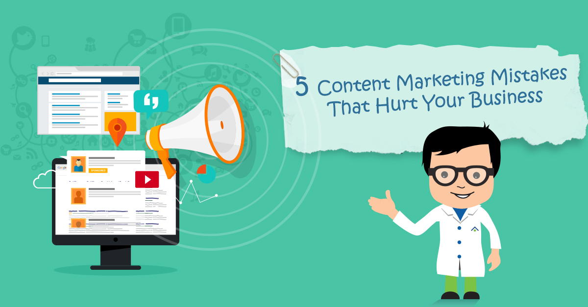 Content Marketing Mistakes