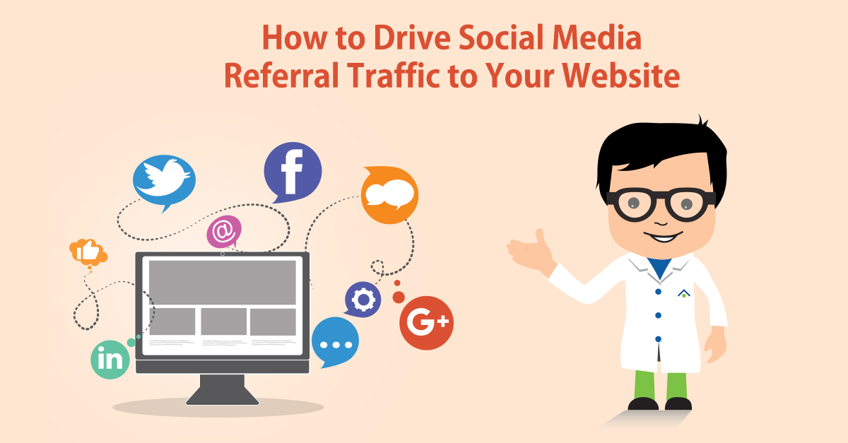 Drive Social Media Referral Traffic