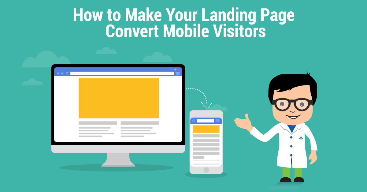 Landing Page Convert Mobile Visitors