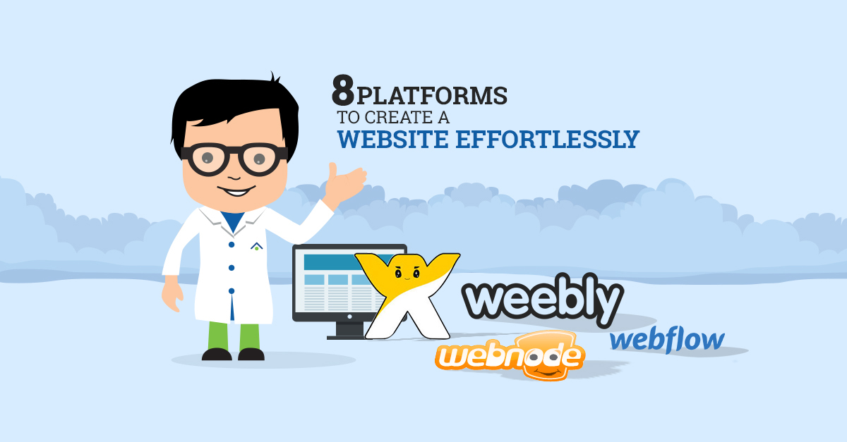 8 Platforms To Create A Website Effortlessly