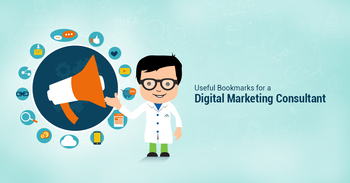 Useful Bookmarks For Digital Marketing Consultant