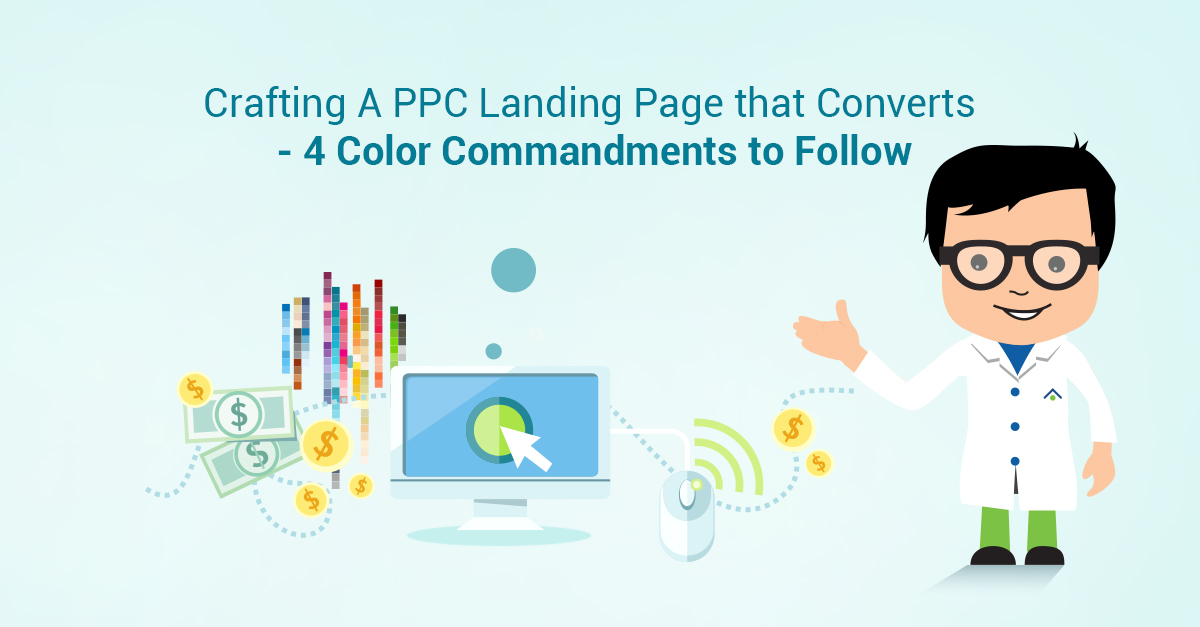 Landing Pagen That Converts - 4 Color Commandments To Follow