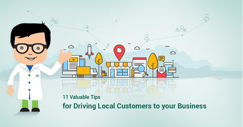 11 Valuable Tips For Driving Local Customers To Your Business