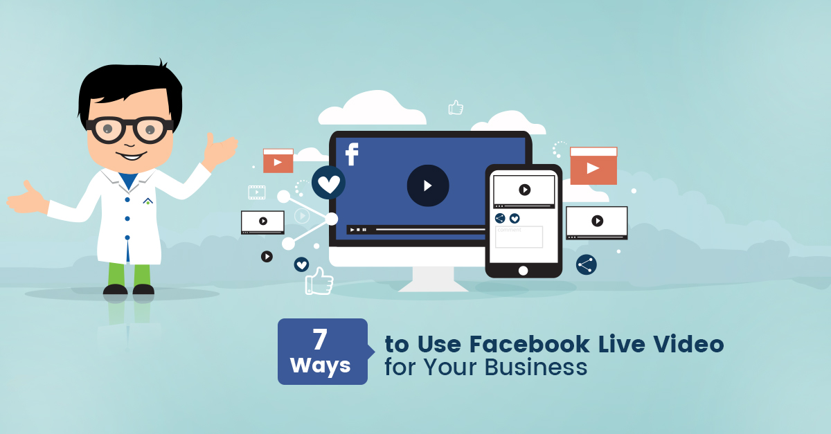 Use Facebook Live Video For Your Business
