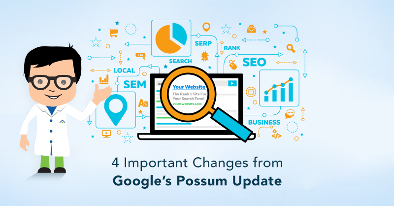4 Important Changes From Google’s Possum Update
