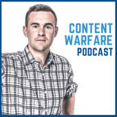 Content Warfare Podcast