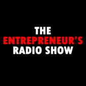 The Entrepreneur’s Radio Show