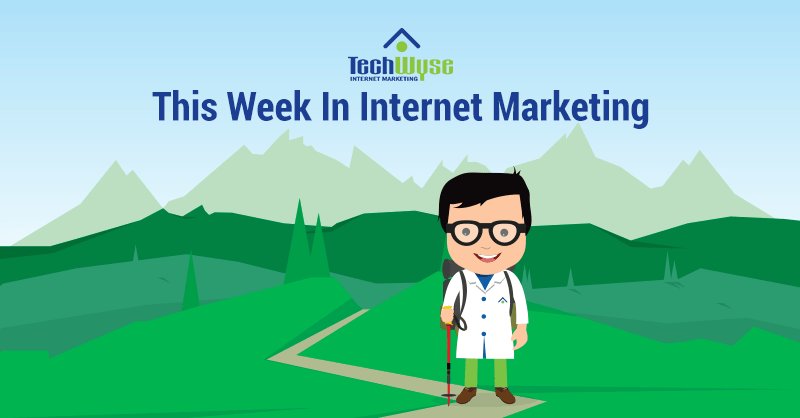 This Week in Internet Marketing