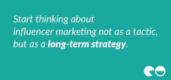 longterm influencer marketing strategy