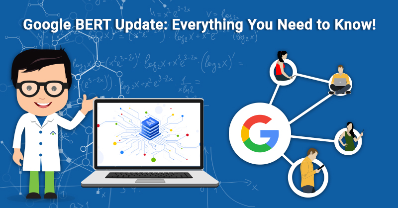Google BERT Update Everything You Need to Know!