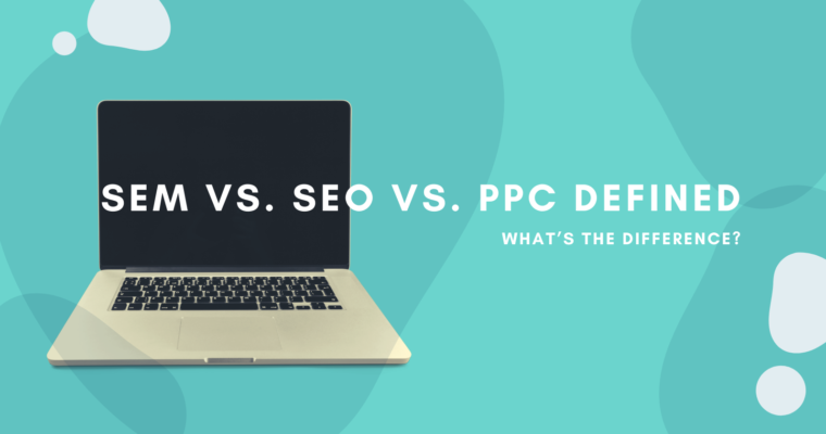 sem vs .seo vs. ppc