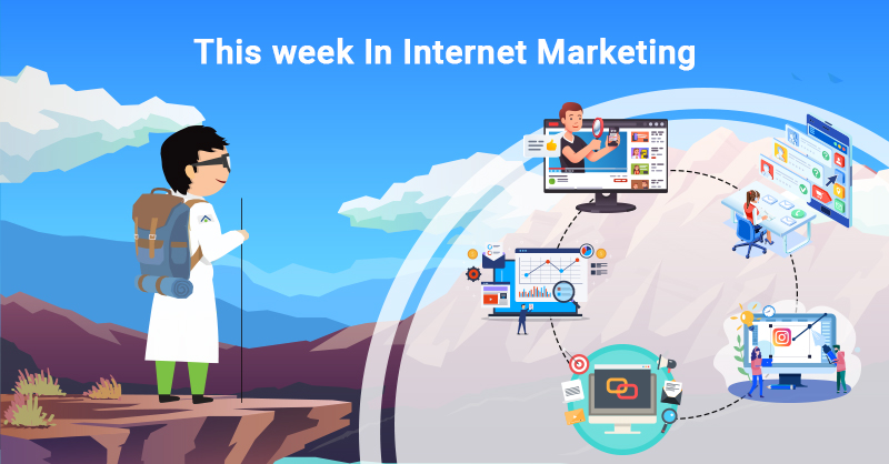 This Week In Internet Marketing