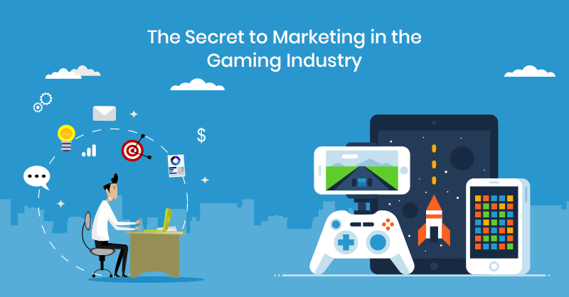 Marketing in gaming industry