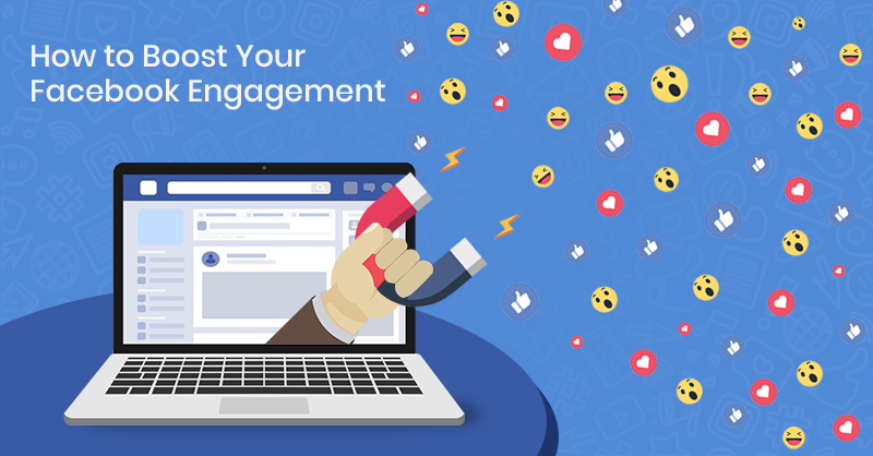 Tips to boost Facebook engagements