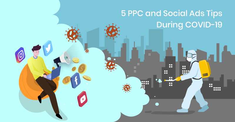 PPC and social media trends during COVID-19
