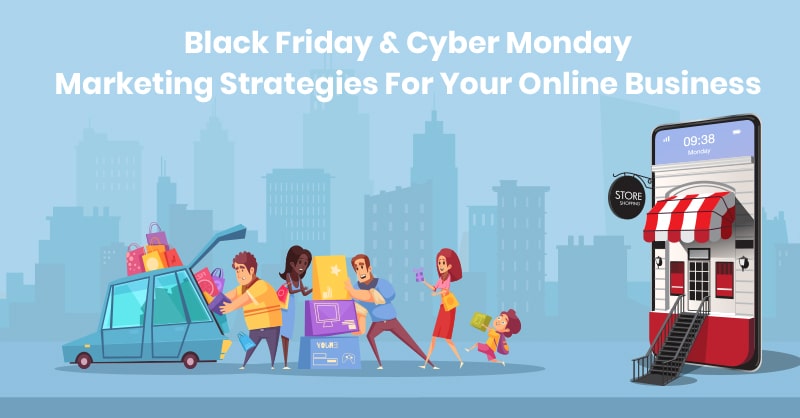 Black Friday and Cyber Monday in 2020