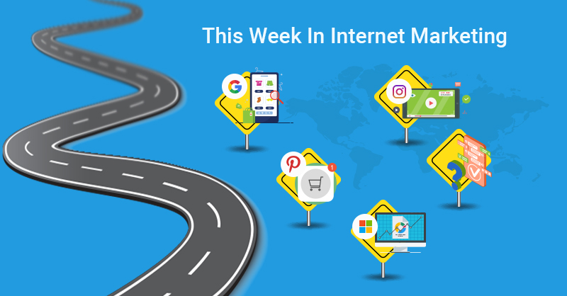 This Week In Internet Marketing