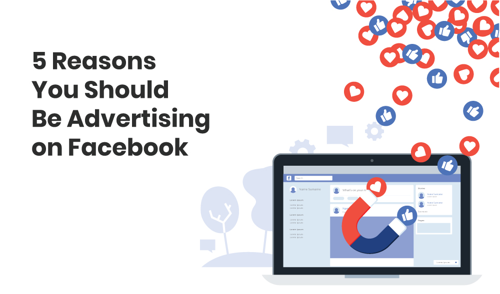 Advertising On Facebook-Reasons