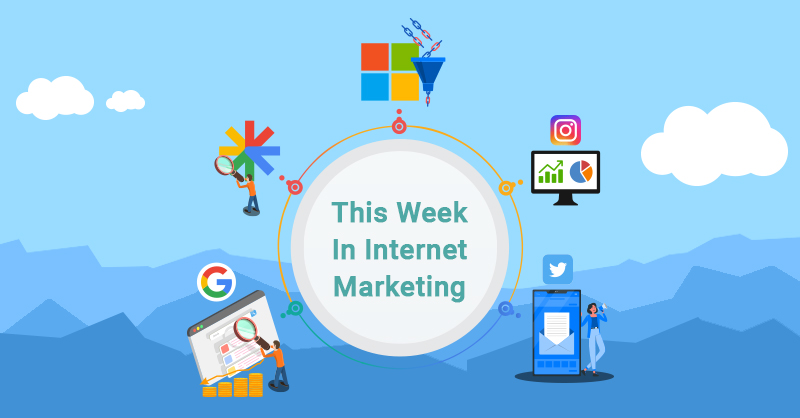 This Week In Internet Marketing