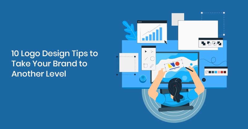 10 Logo Design Tips to Take Your Brand to Another Level