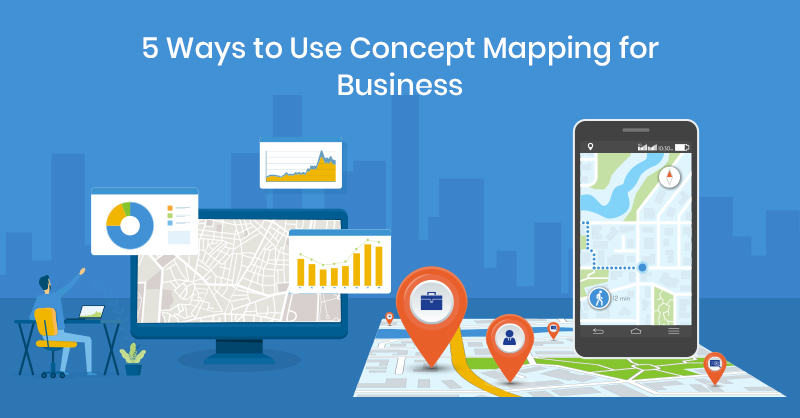 5 Ways to Use Concept Mapping for Business