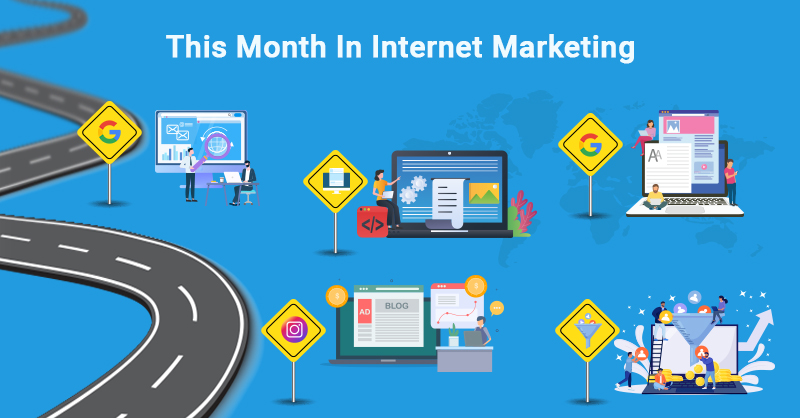 This Month In Internet Marketing