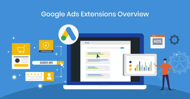 Google Ads Extensions Overview