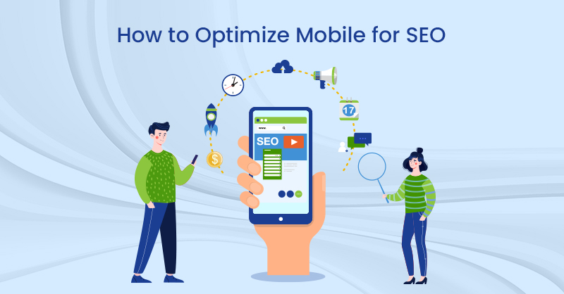 How to Optimize Mobile for SEO