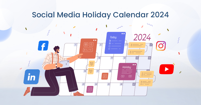 Social Media Holiday Calendar 2024