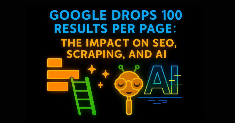 Google Drops the 100 Results per Page Setting