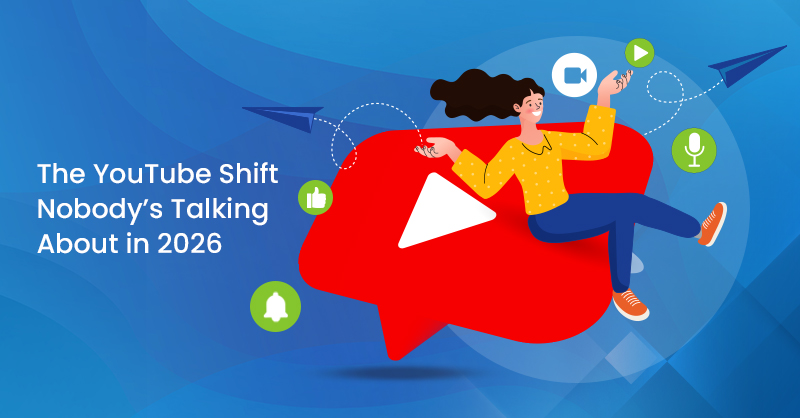 The YouTube Shift Nobody’s Talking About in 2026