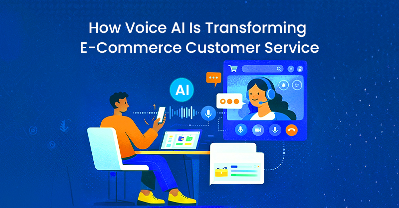 How Voice AI Is Transforming E-Commerce Customer Service