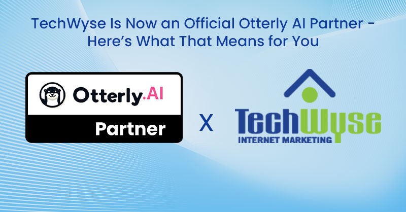 TechWyse is now an official Otterly AI partner - here’s what that means for you