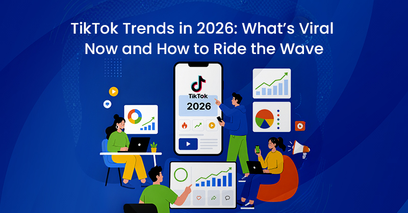TikTok Trends in 2026: What’s Viral Now and How to Ride the Wave