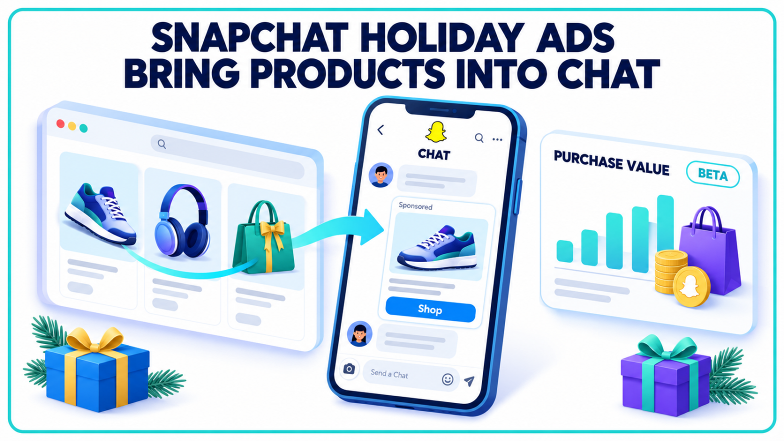 Snapchat Holiday Ads Bring Product Catalogues Into Chat